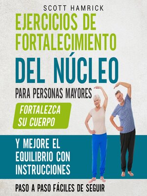 cover image of Ejercicios de fortalecimiento del núcleo para personas mayores